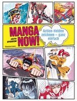 Keith Sparrow - Manga Now! - Action-Helden zeichnen - ganz einfach, Häftad