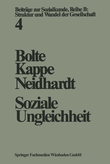 Karl Martin Bolte, Dieter Kappe, Friedhelm Neidhardt - Soziale Ungleichheit, Häftad