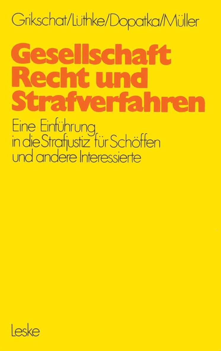 Gesellschaft, Recht und Strafverfahren 1