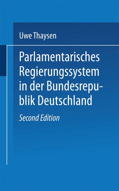 bokomslag Parlamentarisches Regierungssystem in der Bundesrepublik Deutschland