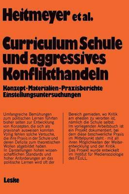 bokomslag Curriculum ?Schule und aggressives Konflikthandeln"
