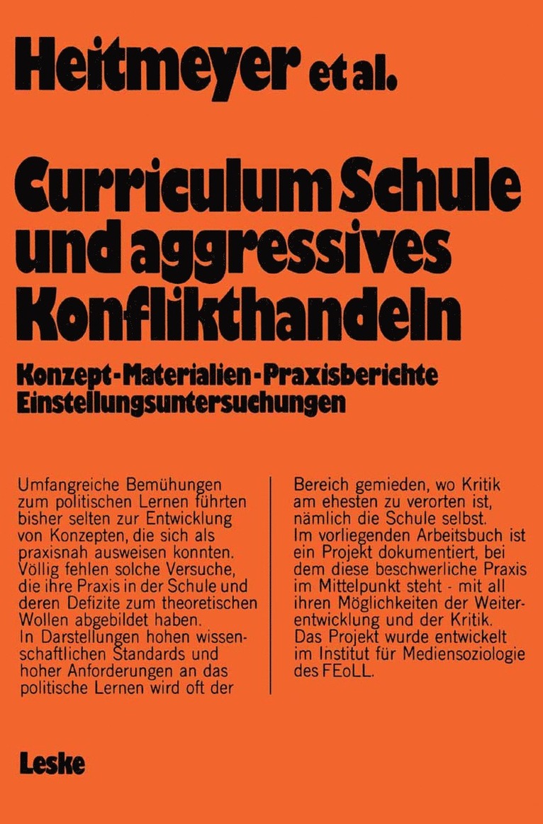 Wilhelm Heitmeyer - Curriculum „Schule und aggressives Konflikthandeln“, Häftad