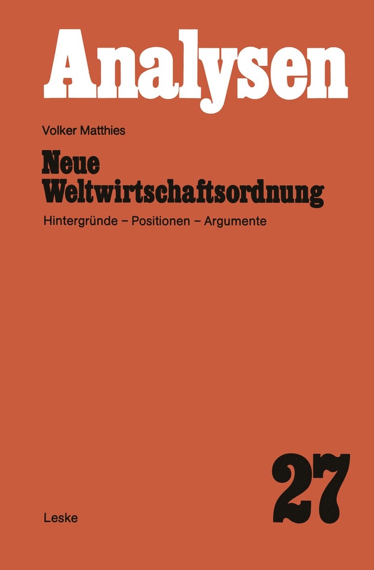 Volker Matthies - Neue Weltwirtschaftsordnung, Häftad