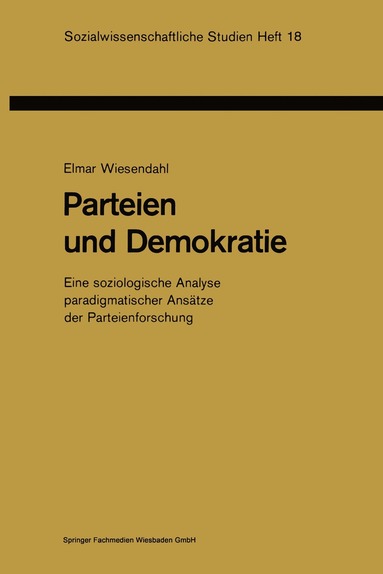 Elmar Wiesendahl - Parteien und Demokratie, Häftad