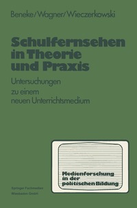 bokomslag Schulfernsehen in Theorie und Praxis