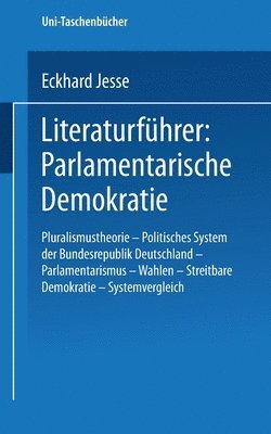 Literaturfhrer: Parlamentarische Demokratie 1