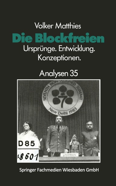 Volker Matthies - Die Blockfreien, Häftad