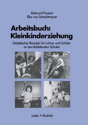 Arbeitsbuch: Kleinkindererziehung 1