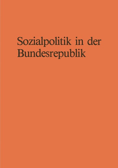 Bernhard Schäfers - Sozialpolitik in der Bundesrepublik, Häftad