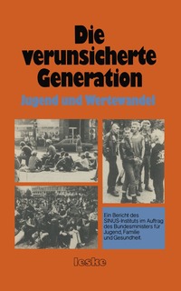 bokomslag Die verunsicherte Generation