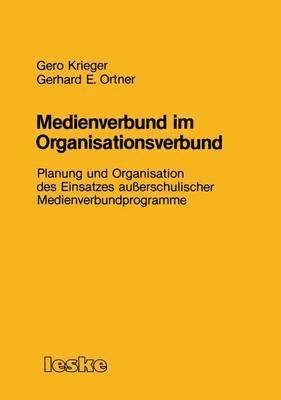 bokomslag Medienverbund im Organisationsverbund