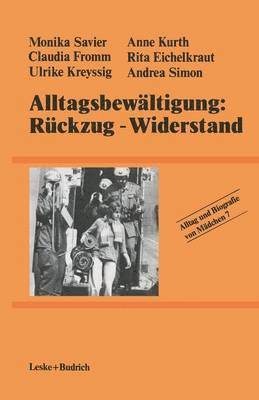 Alltagsbewltigung: Rckzug  Widerstand? 1