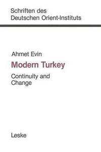 bokomslag Modern Turkey: Continuity and Change