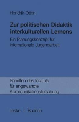 Hendrik Otten - Zur politischen Didaktik interkulturellen Lernens, Häftad
