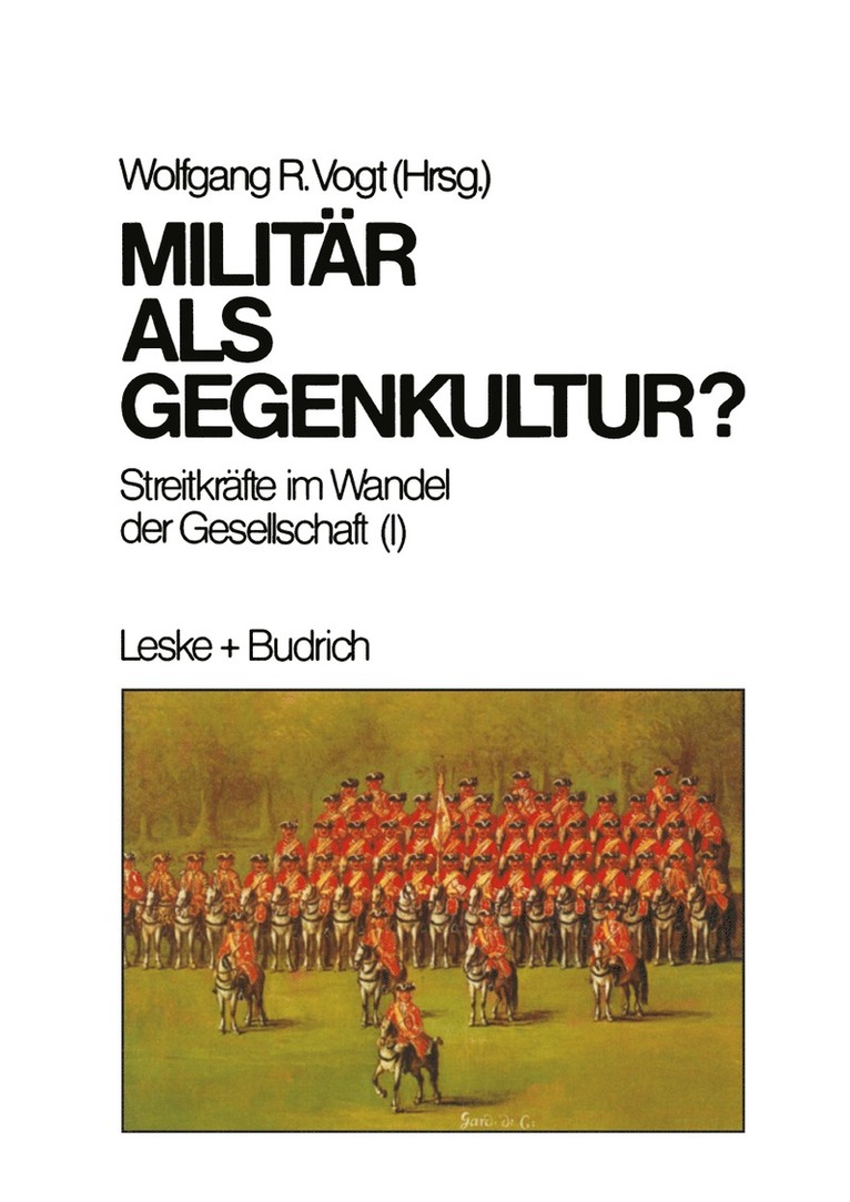 Wolfgang Vogt - Militär als Gegenkultur, Häftad