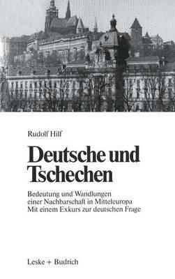 bokomslag Deutsche und Tschechen