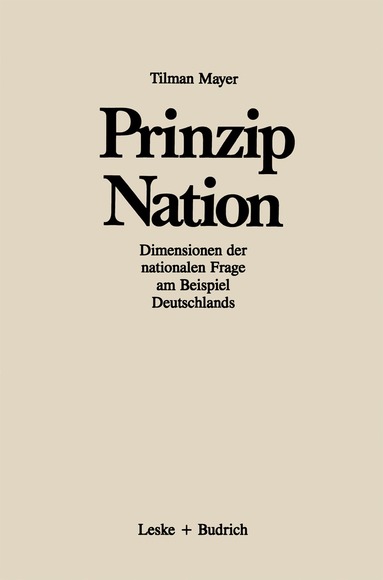 Tilman Mayer - Prinzip Nation, Häftad