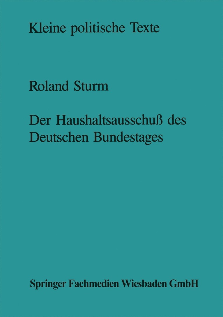 Roland Sturm - Der Haushaltsausschuß des Deutschen Bundestages, Häftad