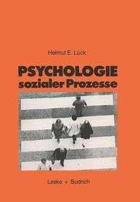 bokomslag Psychologie sozialer Prozesse