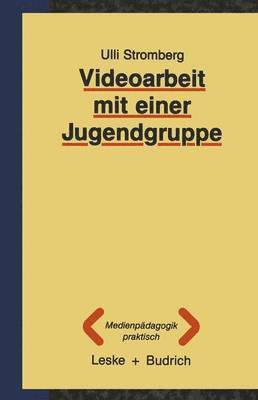 Videoarbeit mit einer Jugendgruppe 1