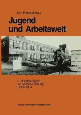 Jugend und Arbeitswelt 1