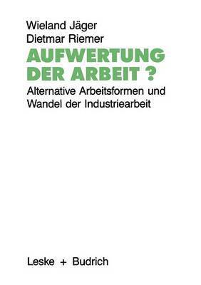 bokomslag Aufwertung der Arbeit?