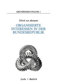 bokomslag Organisierte Interessen in der Bundesrepublik