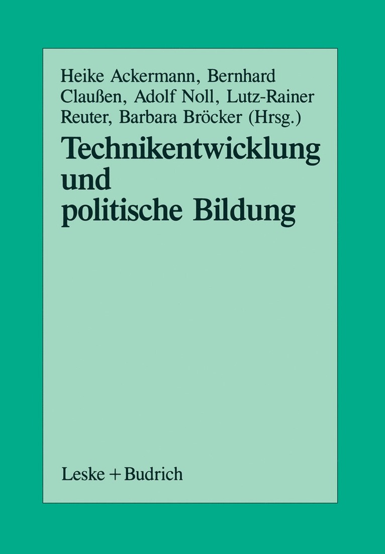 Technikentwicklung und Politische Bildung 1