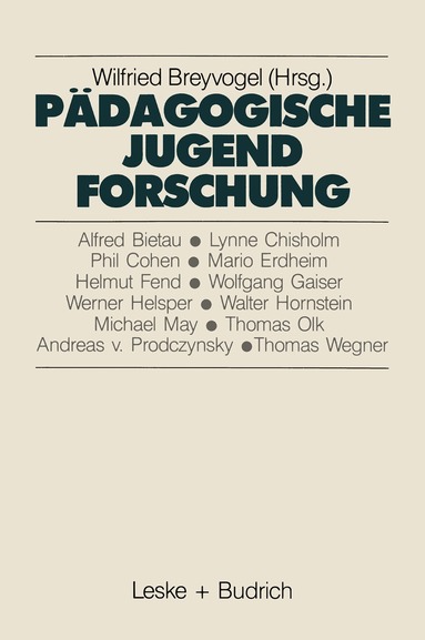 Wilfried Breyvogel - Pädagogische Jugendforschung, Häftad