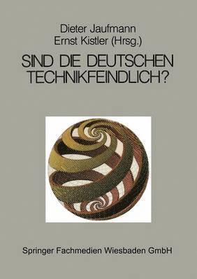 Sind die Deutschen technikfeindlich? 1