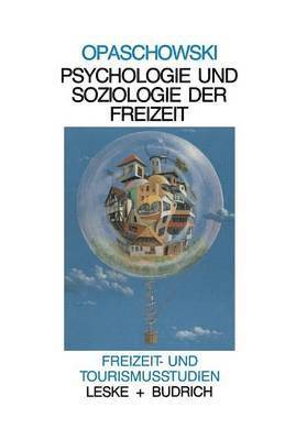 bokomslag Psychologie und Soziologie der Freizeit