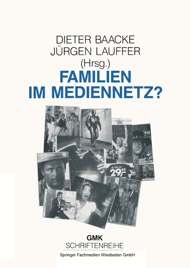 Dieter Baacke, Jürgen Lauffer - Familien im Mediennetz, Häftad