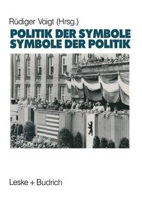 Symbole der Politik  Politik der Symbole 1