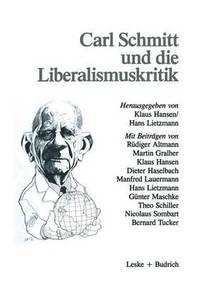 bokomslag Carl Schmitt und die Liberalismuskritik