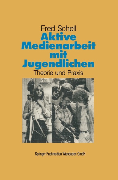 bokomslag Aktive Medienarbeit mit Jugendlichen