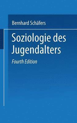 bokomslag Soziologie des Jugendalters