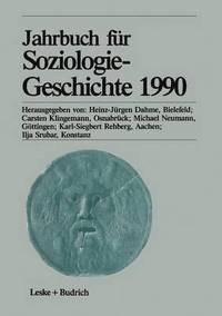 bokomslag Jahrbuch fr Soziologiegeschichte 1990