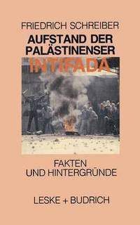 bokomslag Aufstand der Palstinenser Die Intifada