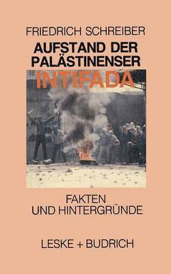Aufstand der Palstinenser Die Intifada 1