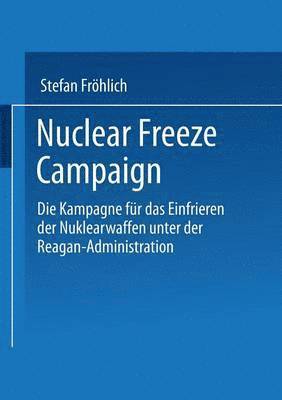 Nuclear Freeze Campaign 1