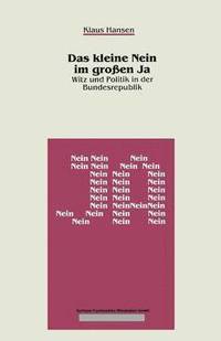 bokomslag Das kleine Nein im großen Ja