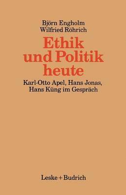 bokomslag Ethik und Politik heute