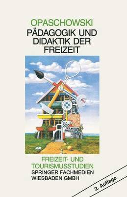 Pädagogik und Didaktik der Freizeit