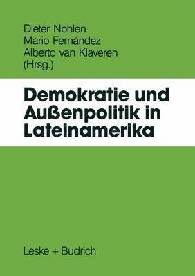 bokomslag Demokratie und Außenpolitik in Lateinamerika
