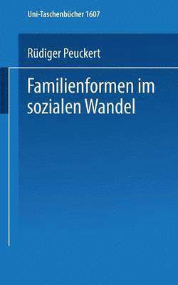 Familienformen im sozialen Wandel 1