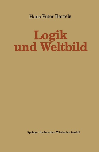 bokomslag Logik und Weltbild