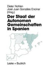 bokomslag Der Staat der Autonomen Gemeinschaften in Spanien