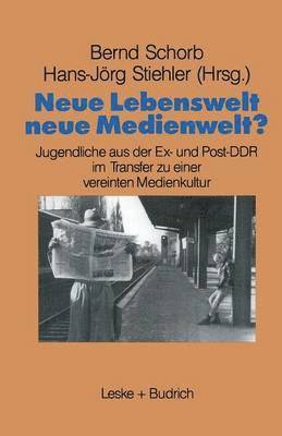 bokomslag Neue Lebenswelt - neue Medienwelt?