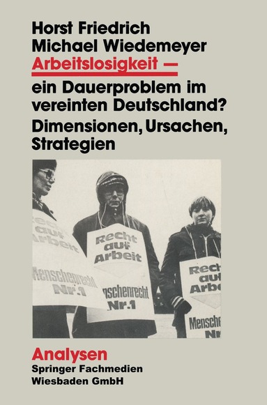 bokomslag Arbeitslosigkeit - ein Dauerproblem im vereinten Deutschland?