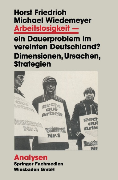 bokomslag Arbeitslosigkeit  ein Dauerproblem im vereinten Deutschland?